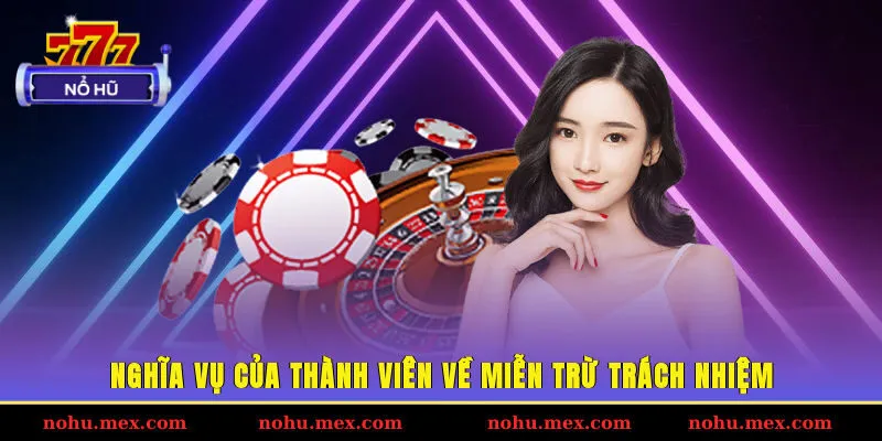 Nghĩa vụ của thành viên về miễn trừ trách nhiệm