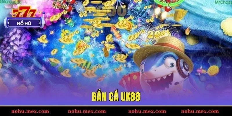Bắn cá UK88